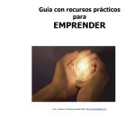 Guía con recursos prácticos para Emprender