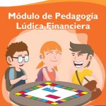 Módulo de Pedagogía Lúdica Financiera