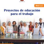 Proyectos de educación para el trabajo