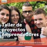 Taller de proyectos emprendedores