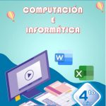 Computacion e informatica 4º
