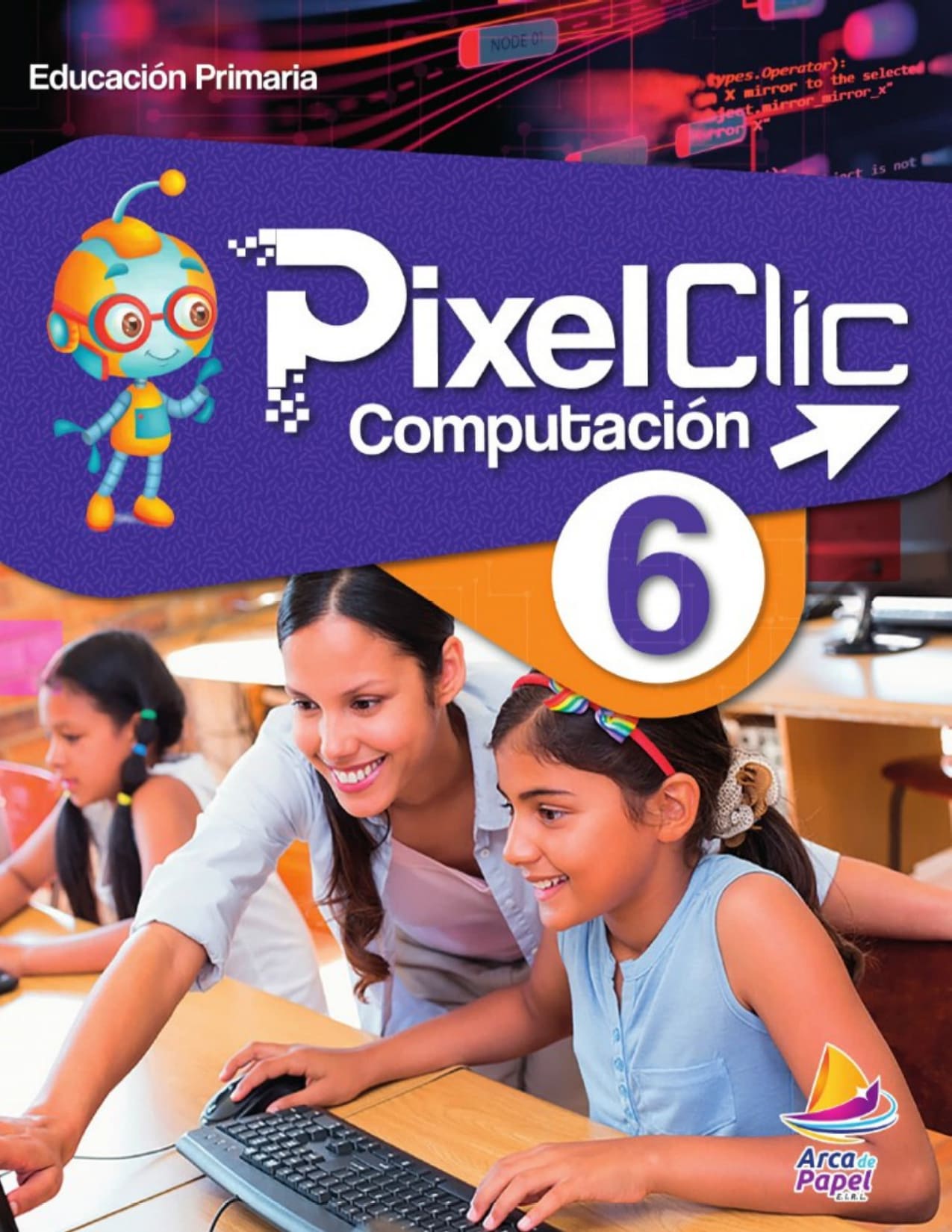 PixelClic Computación 6º